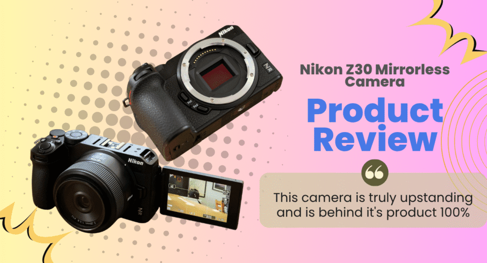 Nikon-Z30-Mirrorless-Camera-Review