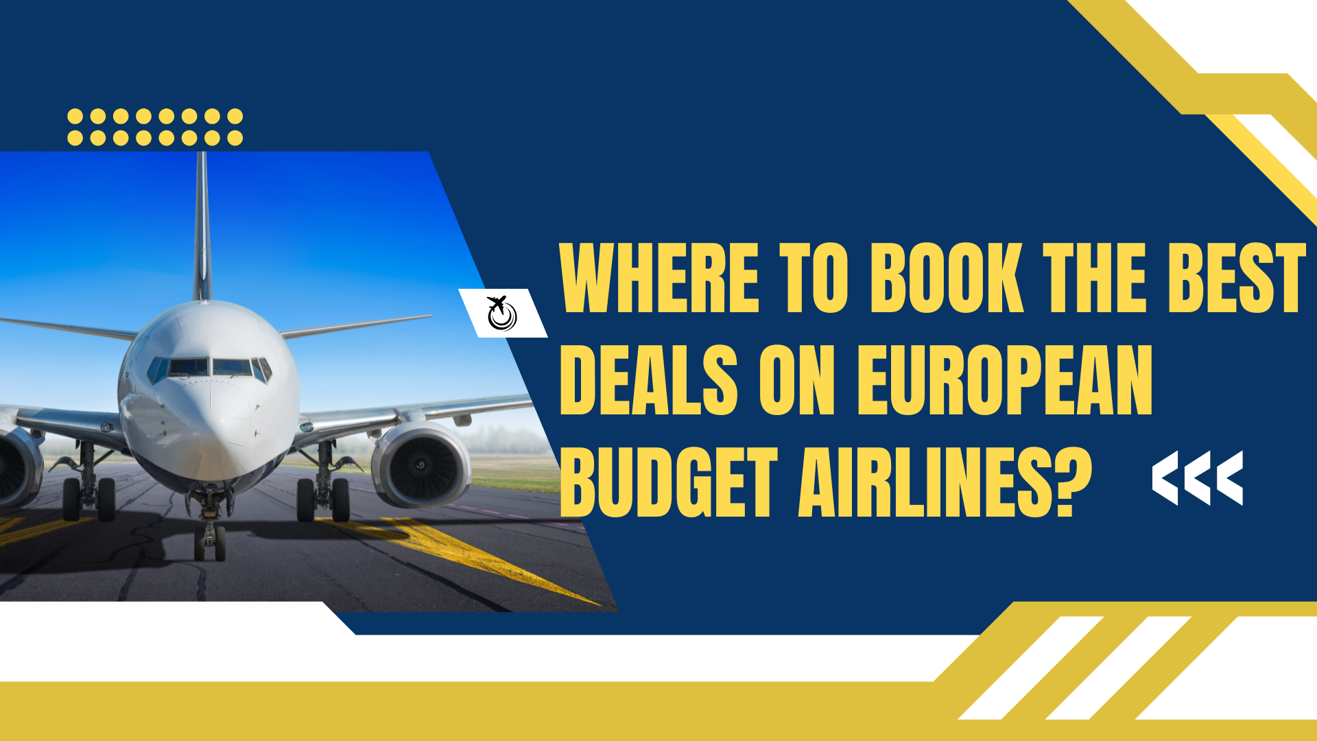 Where to Book the Best Deals on European Budget Airline
